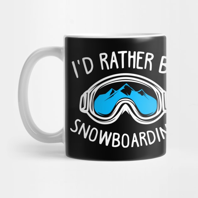 I’d Rather Be Snowboarding by KsuAnn